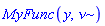 MyFunc(y, nu)