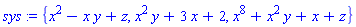 sys := {x^2-x*y+z, x^2*y+3*x+2, x^8+x^2*y+x+z}