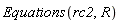 Equations(rc2, R)