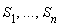 S[1], `...`, S[n]