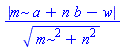 abs(m*a+n*b-w)/(m^2+n^2)^(1/2)