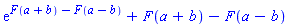 exp(F(a+b)-F(a-b))+F(a+b)-F(a-b)