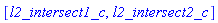 [l2_intersect1_c, l2_intersect2_c]