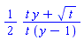 (1/2)*(t*y+t^(1/2))/(t*(y-1))