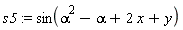 s5 := sin(alpha^2-alpha+2*x+y)