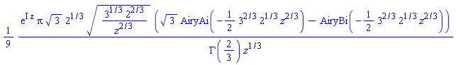 (1/9)*exp(I*z)*Pi*3^(1/2)*2^(1/3)*(3^(1/3)*2^(2/3)/z^(2/3))^(1/2)*(3^(1/2)*AiryAi(-(1/2)*3^(2/3)*2^(1/3)*z^(2/3))-AiryBi(-(1/2)*3^(2/3)*2^(1/3)*z^(2/3)))/(GAMMA(2/3)*z^(1/3))