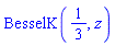 BesselK(1/3, z)