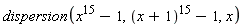 dispersion(x^15-1, (x+1)^15-1, x)