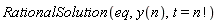 RationalSolution(eq, y(n), t = factorial(n))