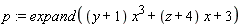 p := expand((y+1)*x^3+(z+4)*x+3)