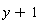 y+1