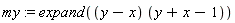 my := expand((y-x)*(y+x-1))