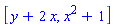 [y+2*x, x^2+1]
