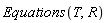 Equations(T, R)