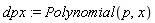 dpx := Polynomial(p, x)