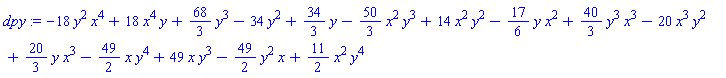 dpy := -18*y^2*x^4+18*x^4*y+(68/3)*y^3-34*y^2+(34/3)*y-(50/3)*x^2*y^3+14*x^2*y^2-(17/6)*y*x^2+(40/3)*y^3*x^3-20*x^3*y^2+(20/3)*y*x^3-(49/2)*x*y^4+49*x*y^3-(49/2)*y^2*x+(11/2)*x^2*y^4