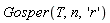 Gosper(T, n, 'r')