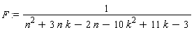 F := 1/(n^2+3*n*k-2*n-10*k^2+11*k-3)