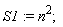 S1 := n^2