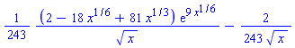 (1/243)*(2-18*x^(1/6)+81*x^(1/3))*exp(9*x^(1/6))/x^(1/2)-(2/243)/x^(1/2)