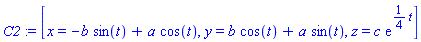 [x = -b*sin(t)+a*cos(t), y = b*cos(t)+a*sin(t), z = c*exp((1/4)*t)]