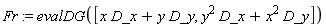 Fr := evalDG([x*D_x+y*D_y, y^2*D_x+x^2*D_y])