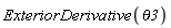 ExteriorDerivative(theta3)