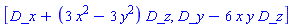 [_DG([["vector", E3, []], [[[1], 1], [[3], 3*x^2-3*y^2]]]), _DG([["vector", E3, []], [[[2], 1], [[3], -6*x*y]]])]