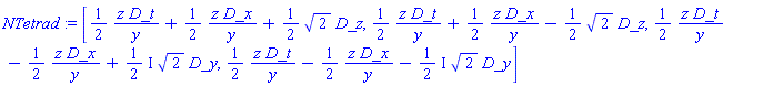 [_DG([["vector", M, []], [[[1], (1/2)*z/y], [[2], (1/2)*z/y], [[4], (1/2)*2^(1/2)]]]), _DG([["vector", M, []], [[[1], (1/2)*z/y], [[2], (1/2)*z/y], [[4], -(1/2)*2^(1/2)]]]), _DG([["vector", M, []], [[[1], (1/2)*z/y], [[2], -(1/2)*z/y], [[3], ((1/2)*I)*2^(1/2)]]]), _DG([["vector", M, []], [[[1], (1/2)*z/y], [[2], -(1/2)*z/y], [[3], -((1/2)*I)*2^(1/2)]]])]
