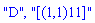 "D", "[(1,1)11]"