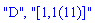 "D", "[1,1(11)]"
