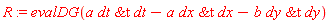 R := evalDG(a*`&t`(dt, dt)-a*`&t`(dx, dx)-b*`&t`(dy, dy))
