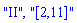 "II", "[2,11]"