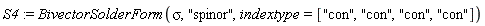 S4 := BivectorSolderForm(sigma, "spinor", indextype = ["con", "con", "con", "con"])