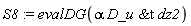 S8 := evalDG(alpha*`&t`(D_u, dz2))