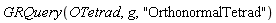 GRQuery(OTetrad, g, "OrthonormalTetrad")
