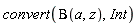 convert(Beta(a, z), Int)