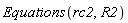 Equations(rc2, R2)