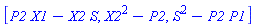 [P2*X1-X2*S, X2^2-P2, S^2-P2*P1]