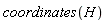 coordinates(H)