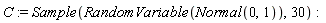 C := Sample(RandomVariable(Normal(0, 1)), 30)