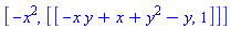 [-x^2, [[-x*y+x+y^2-y, 1]]]