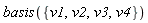basis({v1, v2, v3, v4})