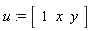 u := Vector[row](3, {(1) = 1, (2) = x, (3) = y})