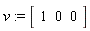 v := Vector[row](3, {(1) = 1, (2) = 0, (3) = 0})
