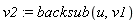 v2 := backsub(u, v1)