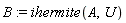 B := ihermite(A, U)