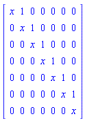 matrix([[x, 1, 0, 0, 0, 0, 0], [0, x, 1, 0, 0, 0, 0], [0, 0, x, 1, 0, 0, 0], [0, 0, 0, x, 1, 0, 0], [0, 0, 0, 0, x, 1, 0], [0, 0, 0, 0, 0, x, 1], [0, 0, 0, 0, 0, 0, x]])