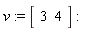 v := Vector[row](2, {(1) = 3, (2) = 4})