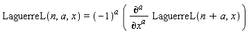 LaguerreL(n, a, x) = (-1)^a*(diff(LaguerreL(n+a, x), [`$`(x, a)]))